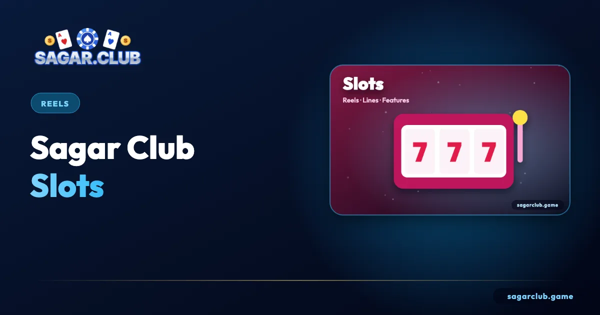Sagar Club Slots